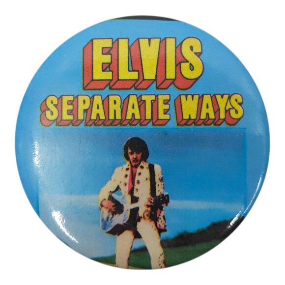 Elvis Presley Separate Ways Pinback Vintage Button Badge Memorabilia Souvenir - Picture 1 of 7
